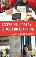 Book Cover for Assessing Library Space for Learning by Susan E. Montgomery