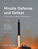 Book Cover for Missile Defense and Defeat by Thomas Karako