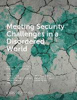 Book Cover for Meeting Security Challenges in a Disordered World by Rebecca K.C. Hersman