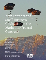 Book Cover for New Entrants and Small Business Graduation in the Market for Federal Contracts by Andrew P. Hunter, Samantha Cohen