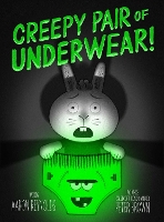 Book Cover for Creepy Pair of Underwear! by Aaron Reynolds