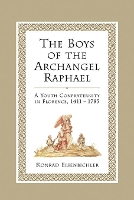 Book Cover for The Boys of the Archangel Raphael by Konrad Eisenbichler