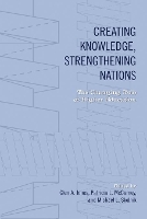 Book Cover for Creating Knowledge, Strengthening Nations by Glen Jones