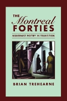 Book Cover for The Montreal Forties by Brian Trehearne