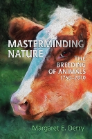 Book Cover for Masterminding Nature by Margaret E. Derry