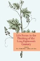 Book Cover for Life Forms in the Thinking of the Long Eighteenth Century by Keith Baker