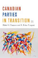 Book Cover for Canadian Parties in Transition, Fourth Edition by Alain-G Gagnon