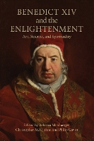 Book Cover for Benedict XIV and the Enlightenment by Rebecca Messbarger