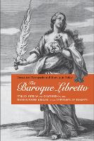 Book Cover for The Baroque Libretto by Domenico Pietropaolo, Mary Ann Parker