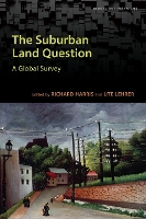 Book Cover for The Suburban Land Question by Richard Harris