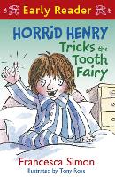 Book Cover for Horrid Henry Early Reader: Horrid Henry Tricks the Tooth Fairy by Francesca Simon