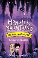 Book Cover for Elf Girl and Raven Boy: Monster Mountains Book 2 by Marcus Sedgwick