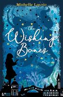 Book Cover for The Wishing Bones by Michelle Lovric