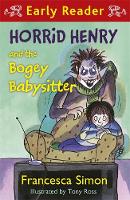 Book Cover for Horrid Henry and the Bogey Babysitter by Francesca Simon