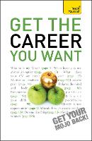 Book Cover for Get The Career You Want by Karen Mannering