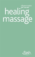 Book Cover for Healing Massage: Flash by Denise Whichello Brown