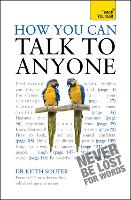 Book Cover for How You Can Talk To Anyone: Teach Yourself by Dr Keith Souter