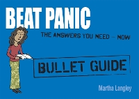 Book Cover for Beat Panic: Bullet Guides Everything You Need to Get Started by Martha Langley