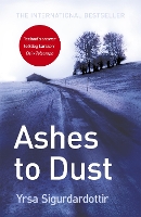 Book Cover for Ashes to Dust by Yrsa Sigurdardottir