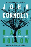 Book Cover for Dark Hollow A Charlie Parker Thriller: 2 by John Connolly