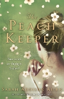 Book Cover for The Peach Keeper by Sarah Addison Allen