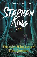 Book Cover for The Girl Who Loved Tom Gordon by Stephen King