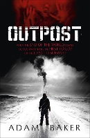 Book Cover for Outpost by Adam Baker