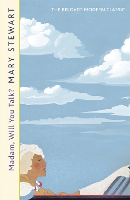 Book Cover for Madam, Will You Talk? by Mary Stewart