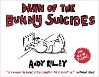 Book Cover for Dawn of the Bunny Suicides by Andy Riley