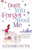 Book Cover for Don't You Forget About Me by Alexandra Potter
