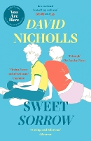 Book Cover for Sweet Sorrow by David Nicholls