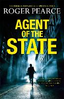 Book Cover for Agent of the State by Roger Pearce