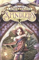 Book Cover for The Spindlers by Lauren Oliver