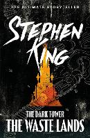 Book Cover for The Dark Tower III: The Waste Lands by Stephen King