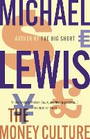 Book Cover for The Money Culture by Michael Lewis