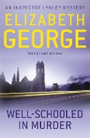 Book Cover for Well-Schooled in Murder by Elizabeth George