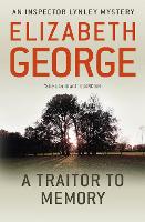 Book Cover for A Traitor to Memory by Elizabeth George