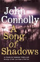 Book Cover for A Song of Shadows by John Connolly