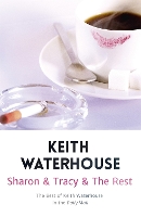 Book Cover for Sharon & Tracy & the Rest by Keith Waterhouse