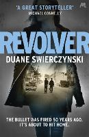 Book Cover for Revolver by Duane Swierczynski