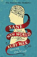 Book Cover for Sane New World by Ruby Wax