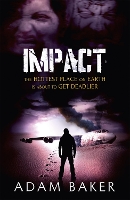 Book Cover for Impact by Adam Baker