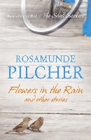 Book Cover for Flowers in the Rain by Rosamunde Pilcher