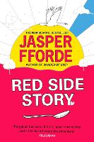 Book Cover for Red Side Story by Jasper Fforde