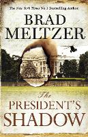 Book Cover for The President's Shadow by Brad Meltzer