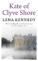 Book Cover for Kate of Clyve Shore by Lena Kennedy