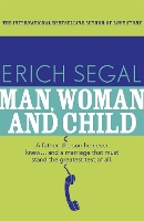 Book Cover for Man, Woman and Child by Erich Segal