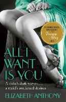 Book Cover for All I Want is You by Elizabeth Anthony