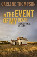 Book Cover for In the Event of My Death by Carlene Thompson