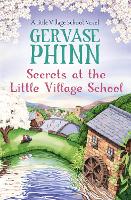 Book Cover for Secrets at the Little Village School by Gervase Phinn